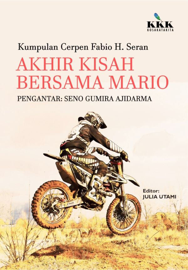 Akhir Kisah Bersama Mario – Fabio H.Seran