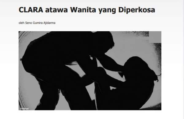Tiga Bentuk Kekerasan dalam Cerpen “Clara atawa Wanita yang Diperkosa” Karya Seno Gumira Ajidarma Teori Johan Galtung